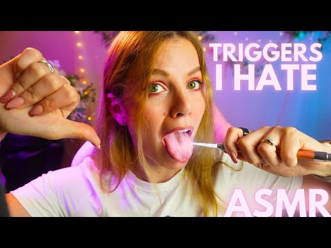 ASMR Triggers I HATE