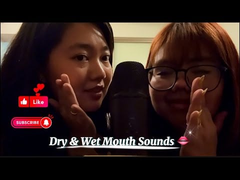 Dry & Wet mouth sounds 