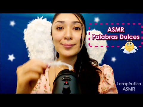 Asmr Español | Ángel Guardian Palabras 👼🙏💝🌠 Dulces Motivacional / Soft Spoken