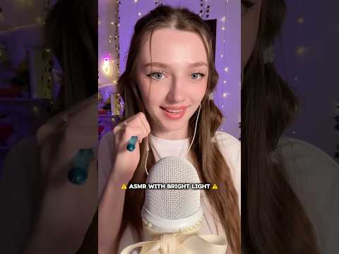 ASMR with bright light #asmr #asmrsounds #asmrrelax #asmrtingles #asmrsleep #relax #tingles