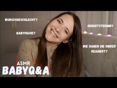 Mein FLÜSTER BABY Q&A 🍼🥹❤️ | ASMR