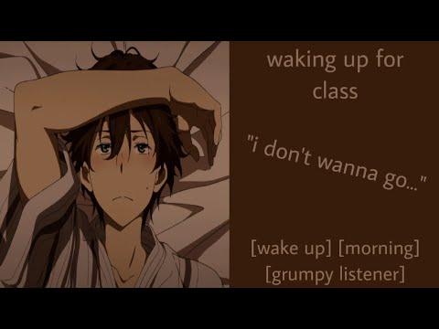 ASMR | waking you up for class (f4a) [morning] [grumpy listener] [cute]