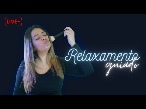 ASMR PEGUE NO SONO MAIS RÁPIDO COM RELAXAMENTO GUIADO | AO VIVO 2020