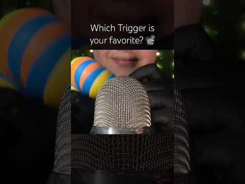 Which Trigger is your fav? 🤍 #asmr