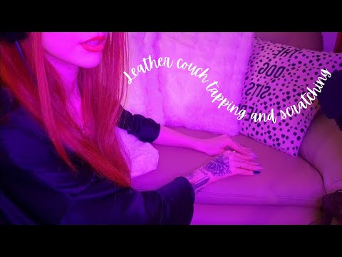 leather couch tapping & scratching with long nails (asmr)