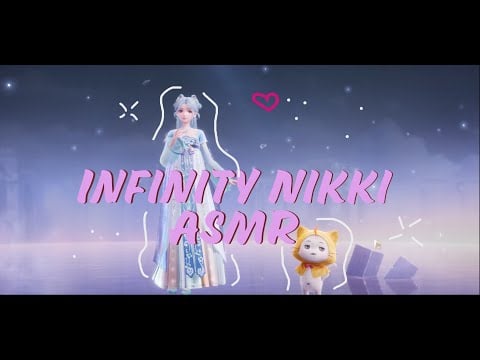 Infinity Nikki ASMR - new update! (whispering, keyboard sounds, clicking)
