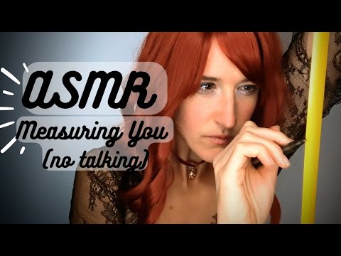 ASMR | Measuring you (no talking) 📏