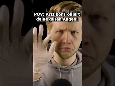 ASMR - POV: Arzt kontrolliert deine guten Augen! #shorts #asmr #roleplay #deutscheasmr
