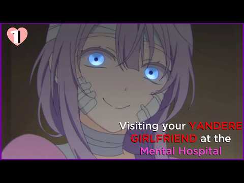 [F4M] Visiting Your Yandere Girlfriend at the Mental Hospital | [Possessive] [Jealous] [Obsessed]