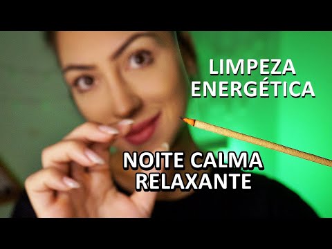 ASMR: LIMPEZA ENERGÉTICA + ATENÇÃO PESSOAL PARA UMA NOITE CALMA E RELAXANTE ♥