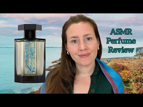 (ASMR) Perfume Review - L'Artisan Parfumeur Un Air de Bretagne - Glass Tapping & Soft Spoken