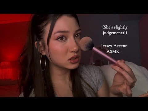 ASMR - Jersey Woman Does Your Date Makeup! (gummy eating, accent asmr, layered sounds)
