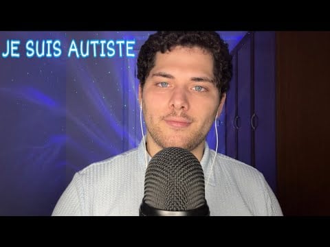 ASMR Français : JE SUIS AUTISTE (Chuchotement & Binaural)