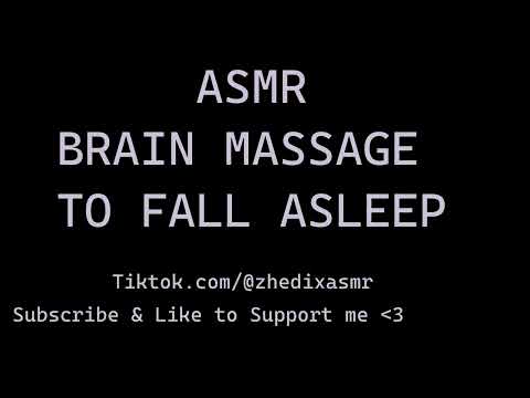 ASMR Brain Massage to Fall Asleep FAST