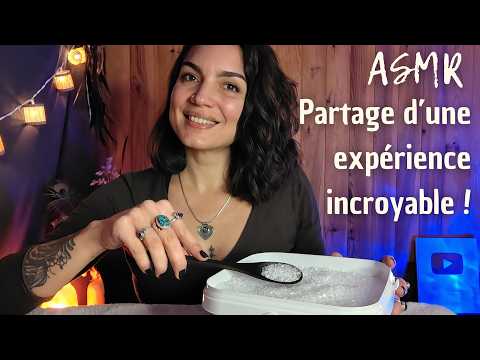 ASMR * Partage d'une expérience incroyable + déclencheur en lien