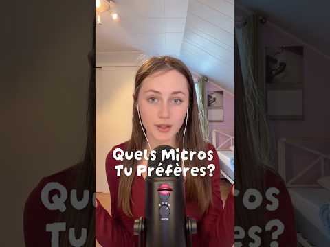 Quels micros tu préfères?👇🏻 #asmr #mouthsounds