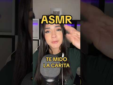 ASMR - Te MIDO la CARITA 😊 IG: Anny.asmr  #asmr #roleplay #shortvideo  #viral #asmrsounds #shorts