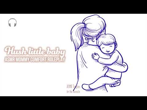 Hush little baby [ASMR] ★Mommy Comfort Roleplay ★ [Binaural] [Personal attention] [Wholesome]