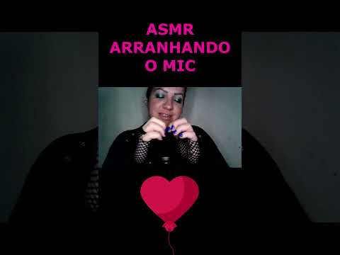 ASMR-SHORTS ARRANHANDO O MIC #asmr #rumo1k #shortsviral2023 #shortsviral #shorts