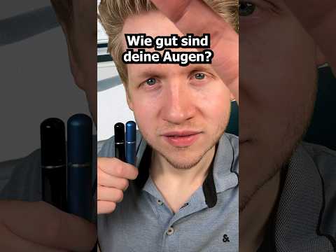 Wie gut sind deine Augen?