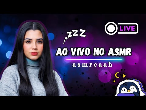 Caah ASMR ♡ está ao vivo!