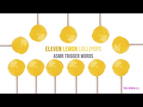 [ASMR] Trigger words ★ Eleven Lemon Lollipops ★ [whispers] [binaural]