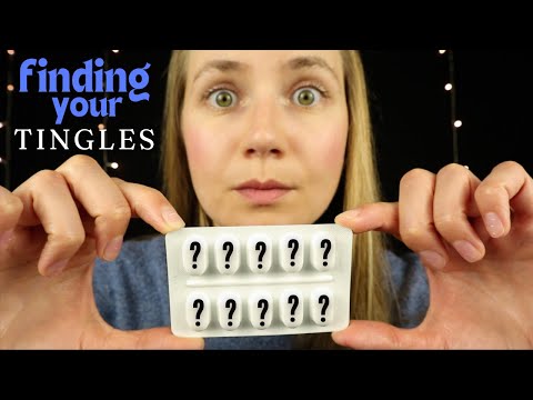 ASMR Let’s Find Your Tingles!