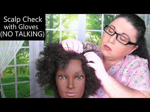 ASMR Scalp Check with Gloves (NO TALKING) (Afro/Kinky Hair, Scalp Treatment) Medical Roleplay