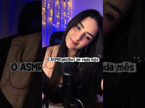 O asmr de cada mês 😴| Parte II