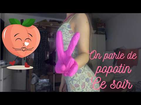 ASMR FRANÇAIS PARTIE 72 : ON PARLE DE POPOTIN CE SOIR