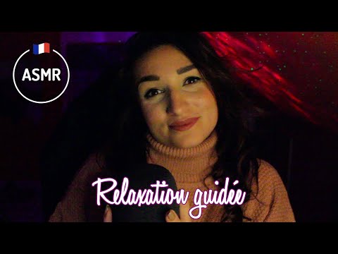 ASMR FRANCAIS : JE TE GUIDE VERS LE SOMMEIL 😴