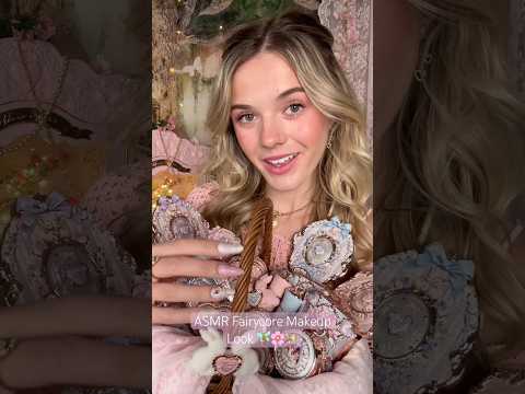 #asmr Fairycore Makeover 🧚🏼🌸✨ #asmrsounds #asmrvideo #asmrsounds #fairy #makeup #makeover