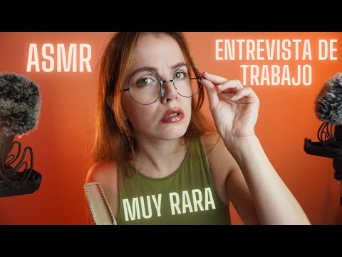 ASMR ENTREVISTA DE TRABAJO... RARÍSIMA