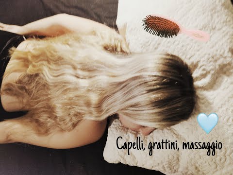 ASMR ITA🔥✨Capelli, grattini e massaggio alla schiena