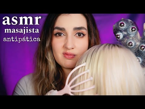 asmr en español -  Masajista ANTIPÁTICA Ale ASMR para DORMIR