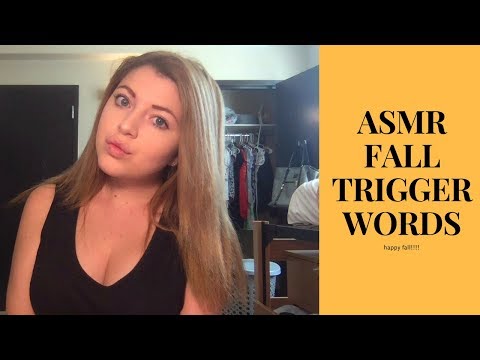 ASMR FALL TIME TRIGGER WORDS!!!