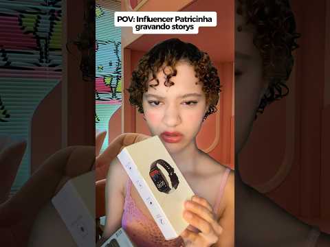 POV: Influencer patricinha fazendo story  #asmr #pov #humor #humoracido #comedia  #asmrvideo