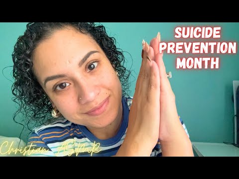 Suicide Prevention Month 🙏 Christian ASMR ✨