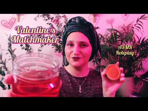 Matchmaking for Valentine's Day | ASMR Roleplay