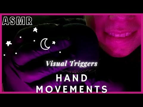 ASMR - Hand Movements 👋 (Glove Sounds, Visual Triggers)