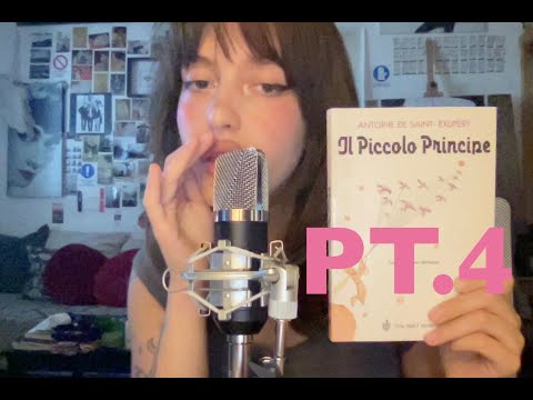 ASMR ti leggo una storia per farti rilassare🎧💞✨, il piccolo principe pt.4, close up whispering