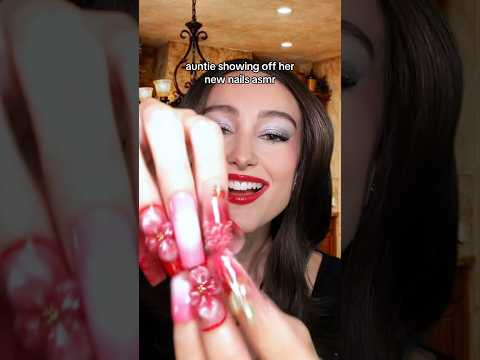 auntie showing off her nails #asmr