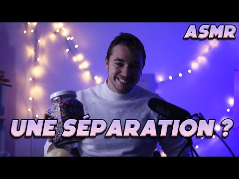 ASMR : Vivre une séparation ? .. je suis là ! ✋