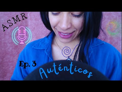 ¿Con quiénes mostrar nuestra autenticidad? El clan °  Ep. 3 PARTE 1 - ASMR PODCAST PSICOLOGICO