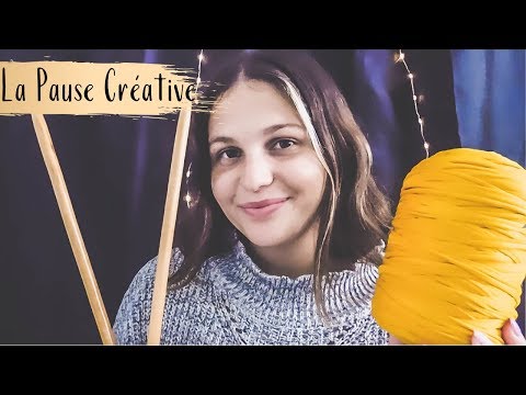 ASMR FRANÇAIS⎪🌼LA PAUSE CRÉATIVE🌼 Je tricote un pouf avec toi (Multi-déclencheurs) - Partie 1