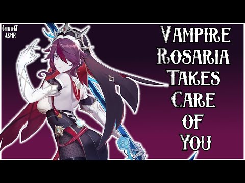 [F4A] Vampire Rosaria Takes Care of You ASMR  | Ghost of Springvale AU PART 1 Genshin Sleep Aid RP