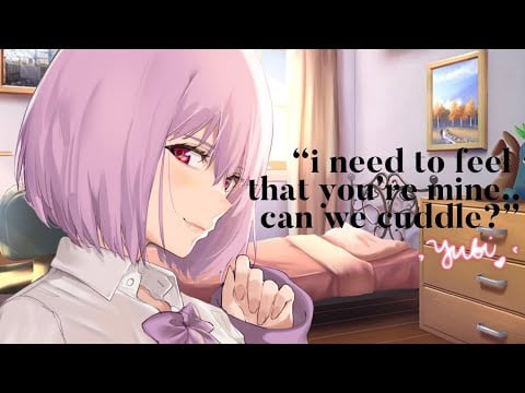 Clingy Possessive Girlfriend ties you to her bed for cuddling | Willing Listener ASMR [F4M]