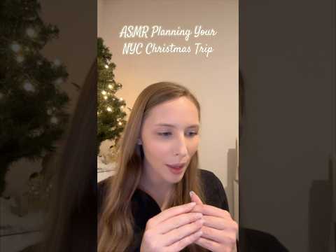 ASMR Planning Your Christmas NYC Trip 🌃#asmrvideos #asmrsound #shorts #tinglesasmr #asmr