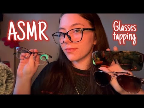 ASMR Glasses tapping 