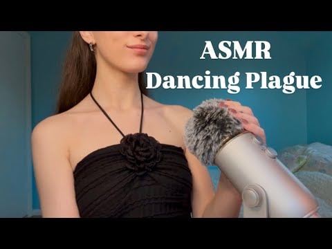 ASMR The Dancing Plague ~ When Dancing Became Deadly 